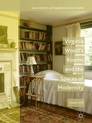cover image of Virginia Woolf's Rooms and the Spaces of Modernity